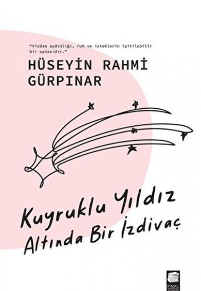 Kuyruklu Yıldız Altında Bir İzdivaç