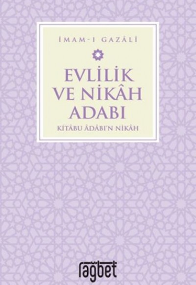 Evlilik ve Nikah Adabı