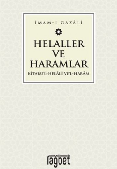 Helaller ve Haramlar - Kitabu’l-Helali Ve’l-Haram