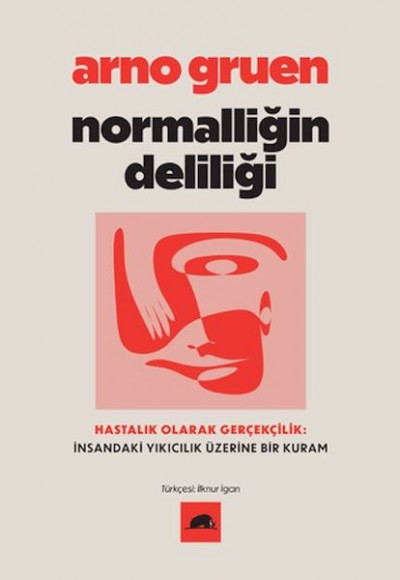 Normalliğin Deliliği