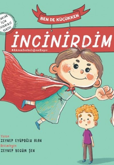 Ben De Küçükken İncinirdim