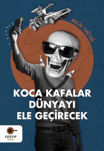 Koca Kafalar Dünyayı Ele Geçirecek