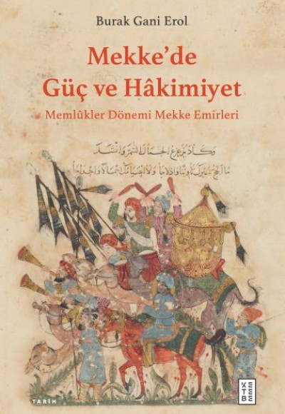 Mekke’de Güç ve Hâkimiyet