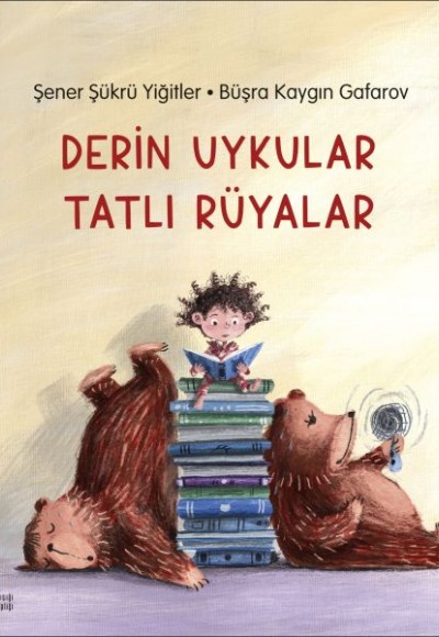 Derin Uykular Tatlı Rüyalar