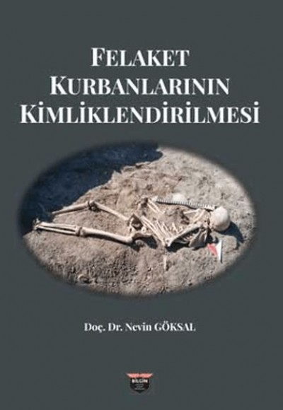 Felaket Kurbanlarının Kimliklendirilmesi