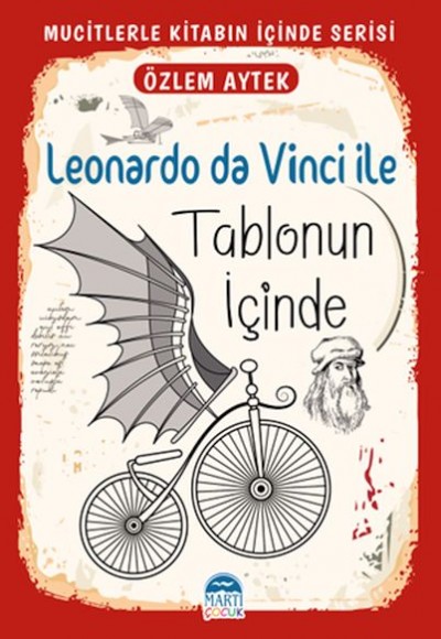 Mucitlerle Kitabın İçinde - Leonardo da Vinci ile Tablonun İçinde