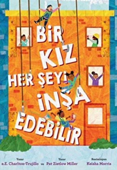 Bir Kız Her Şeyi İnşa Edebilir