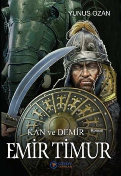 Emir Timur - Kan ve Demir