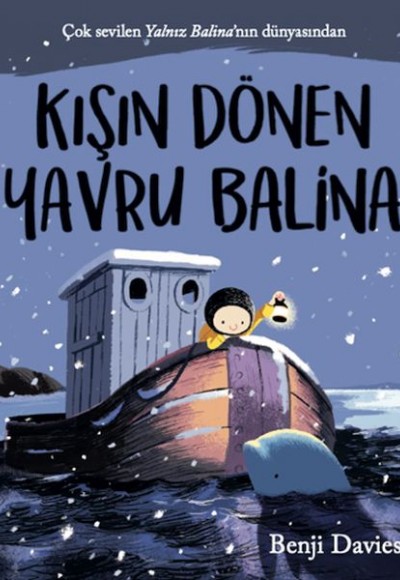 Kışın Dönen Yavru Balina