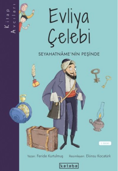 Kitap Avcıları - Evliya Çelebi Seyahatnâme’nin Peşinde