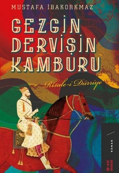 Gezgin Dervişin Kamburu - Risale-i Dürriye