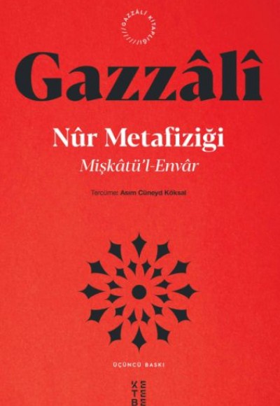 Miştakü'l-Envar - Nur Metafiziği