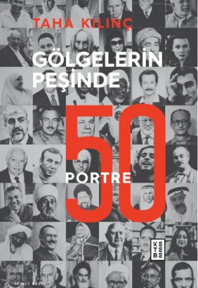 Gölgelerin Peşinde - 50 Portre