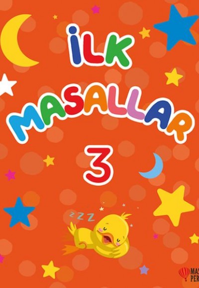 İlk Masallar 3