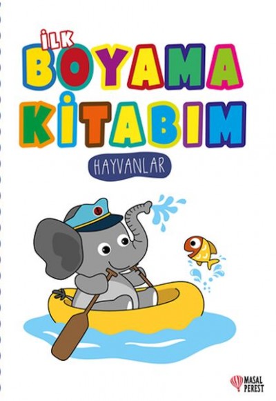 İlk Boyama Kitabım Hayvanlar