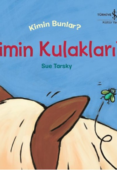 Kimin Kulakları? - Kimin Bunlar?