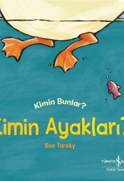 Kimin Ayakları? - Kimin Bunlar?