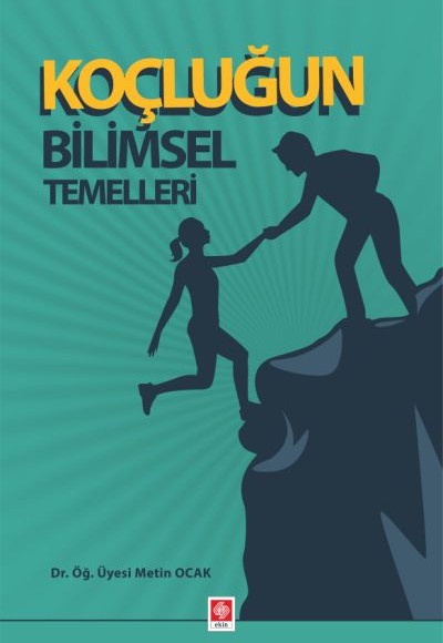 Koçluğun Bilimsel Temelleri