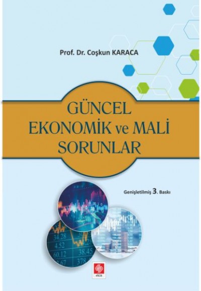 Güncel Ekonomik ve Mali Sorunlar