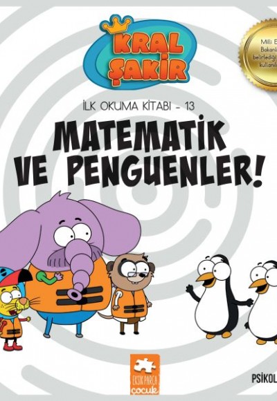 Kral Şakir İlk Okuma 13 - Matematik ve Penguenler