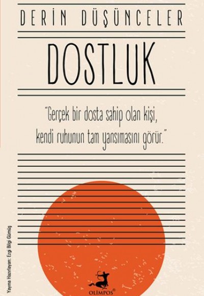 Dostluk - Derin Düşünceler