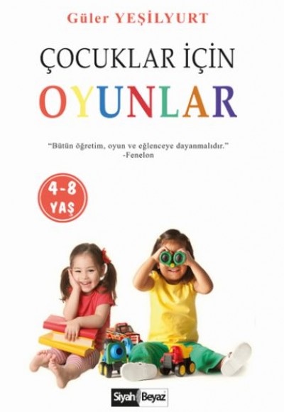 Çocuklar İçin Oyunlar (4-8 Yaş)