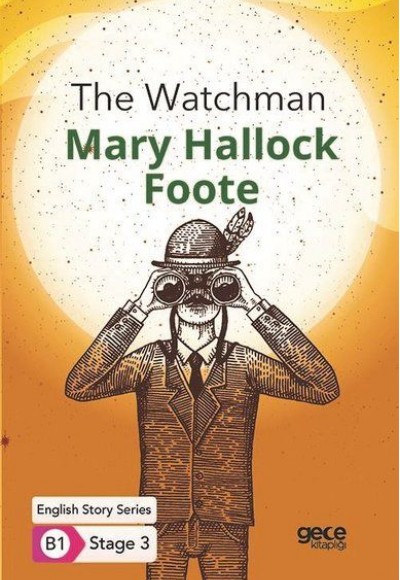 The Watchman - İngilizce Hikayeler B1 Stage 3