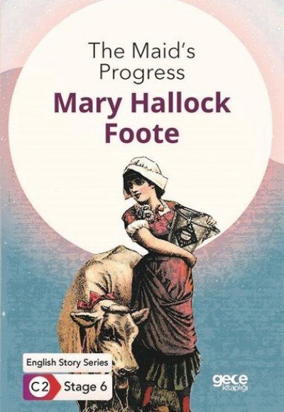 The Maid's Progress / İngilizce Hikayeler C2 Stage 6