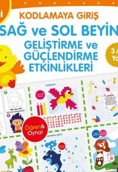 Sağ-Sol Beyin Geliştirme ve Güçlendirme Etkinlikleri - Kodlamaya Giriş