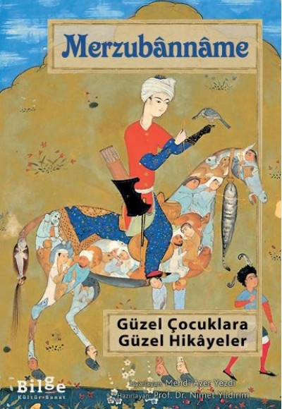 Merzubanname - Güzel Çocuklara Güzel Hikayeler