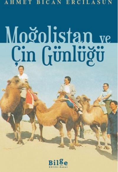 Moğolistan ve Çin Günlüğü