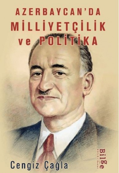 Azerbaycan’da Milliyetçilik Ve Politika