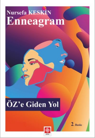 Enneagram ÖZ'e Giden Yol