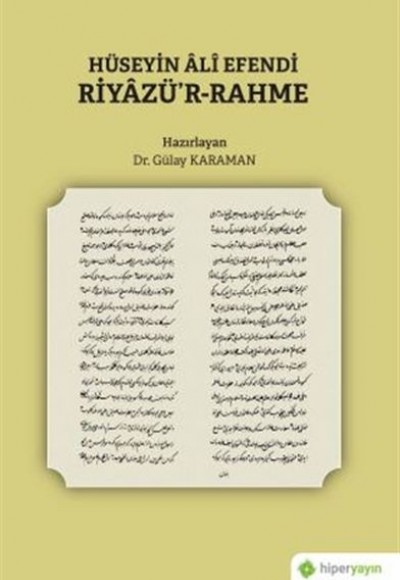 Hüseyin Ali Efendi Riyazü’r-Rahme