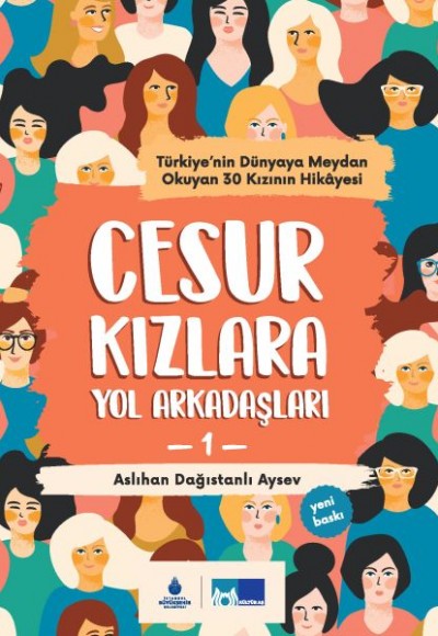 Cesur Kızlara Yol Arkadaşları