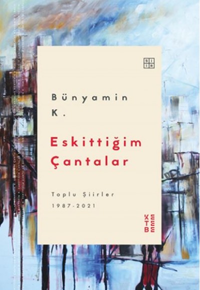 Eskittiğim Çantalar