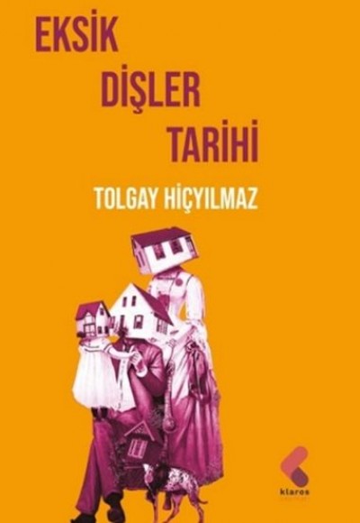 Eksik Dişler Tarihi