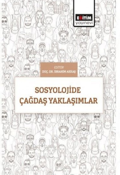 Sosyolojide Çağdaş Yaklaşımlar