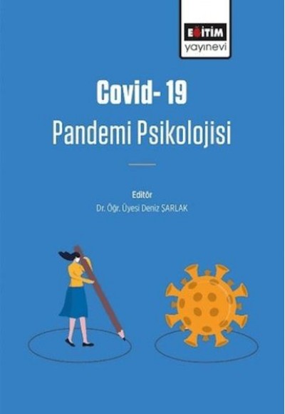 Covıd-19 Pandemi Psikolojisi