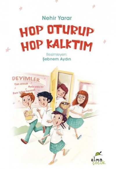 Hop Oturup Hop Kalktım