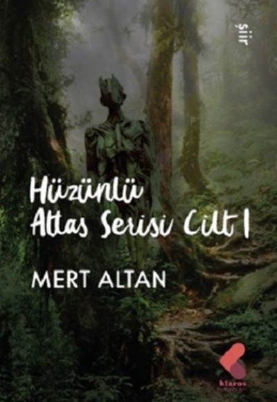 Hüzünlü Atlas Serisi Cilt 1