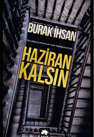 Haziran Kalsın