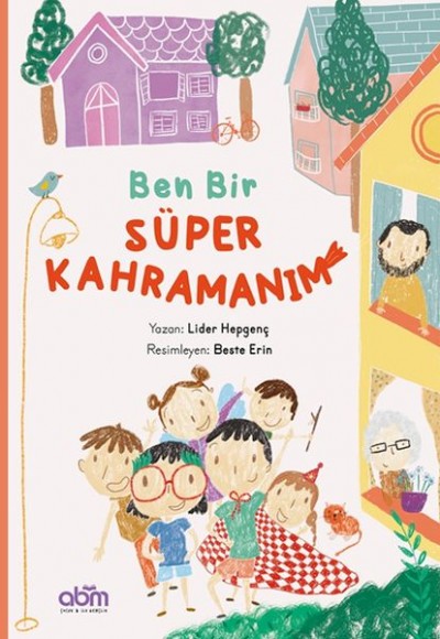 Ben Bir Süper Kahramanım