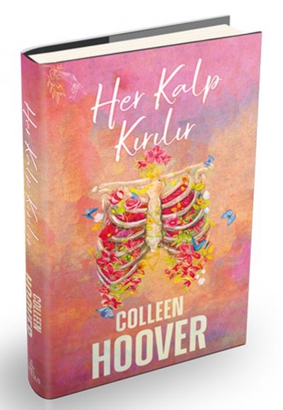 Her Kalp Kırılır (Ciltli)