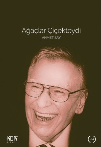 Ağaçlar Çiçekteydi