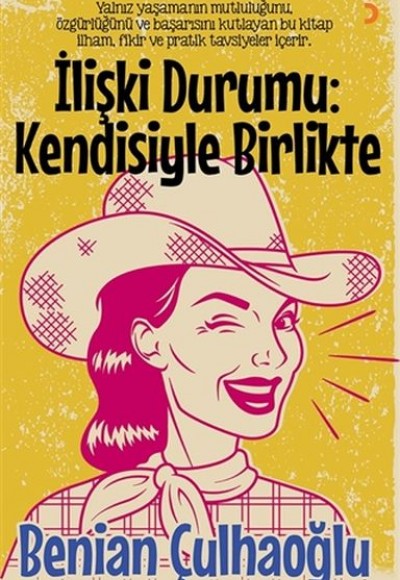 İlişki Durumu: Kendisiyle Birlikte