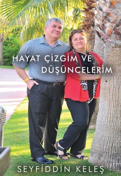 Hayat Çizgim ve Düşüncelerim