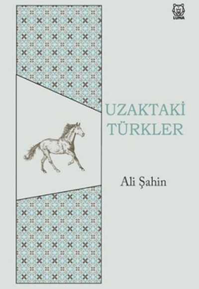 Uzaktaki Türkler