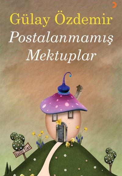 Postalanmamış Mektuplar