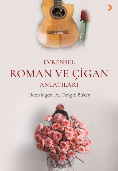 Evrensel Roman ve Çigan Anlatılar